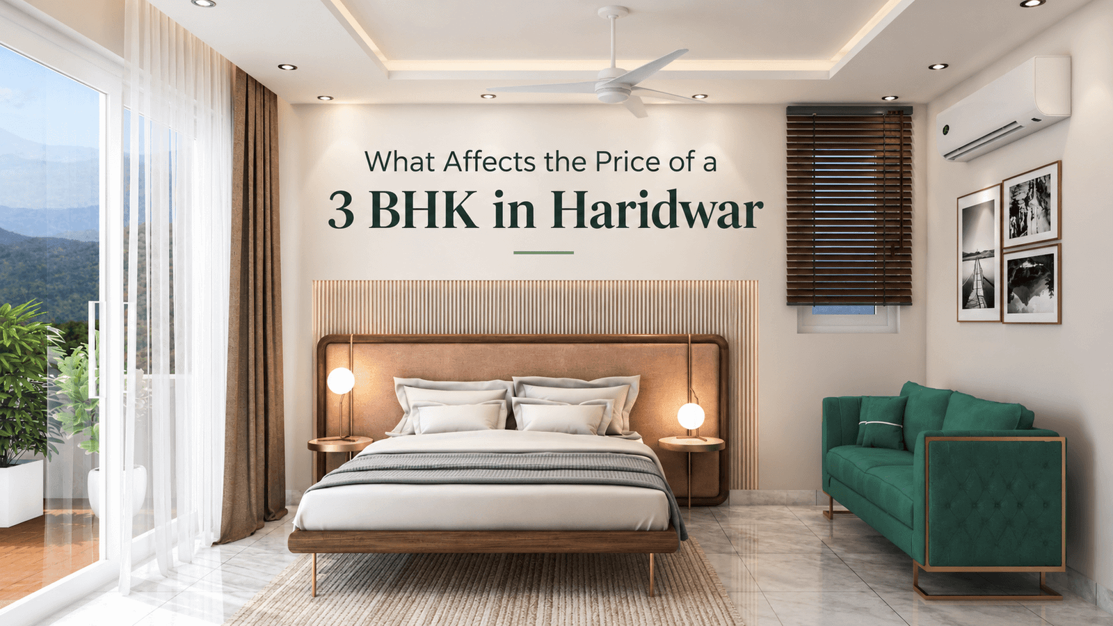 what affects the price of 3 bhk in haridwar