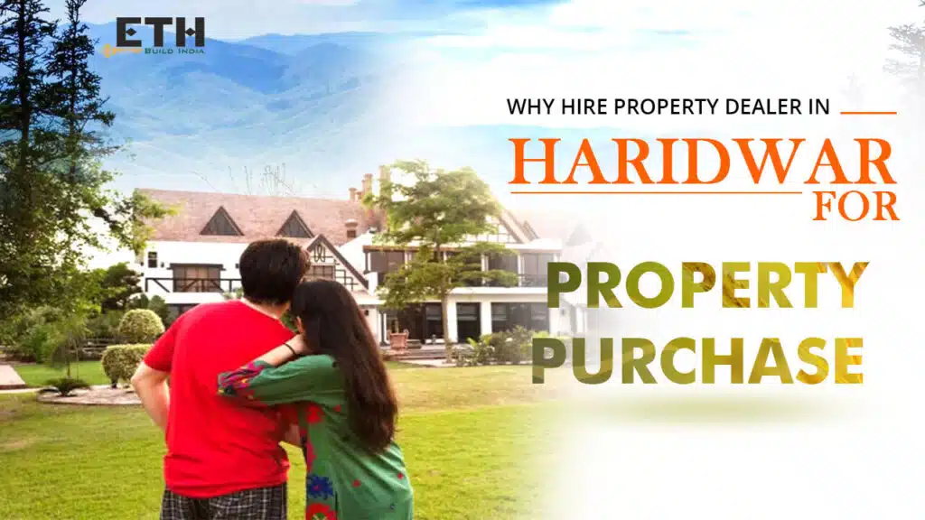Property Dealer in Haridwar