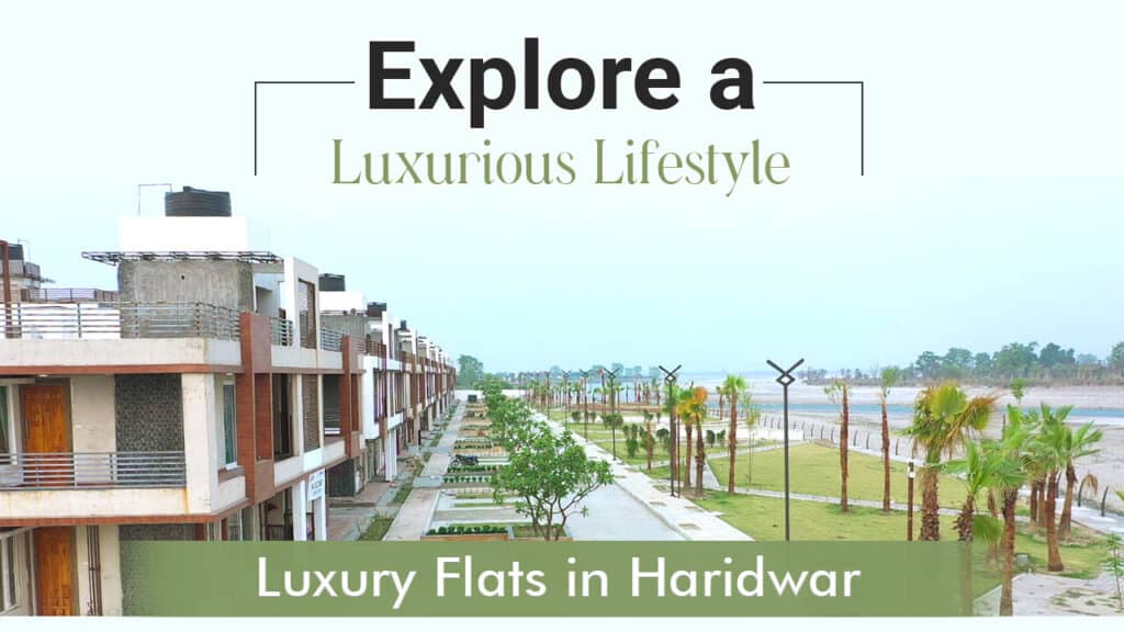 Luxury Flats in Haridwar