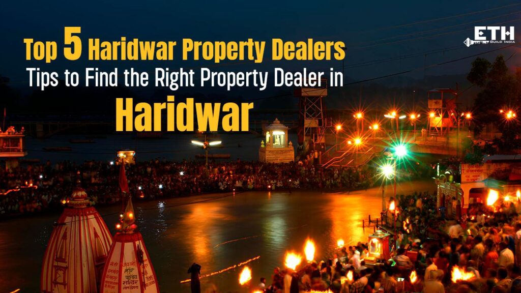 Haridwar Property Dealers